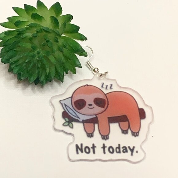 Sloth Earring, Not Today Earring, Sloth Jewelry, Silly Animal Earring, Gift Idea - Picture 2 of 4